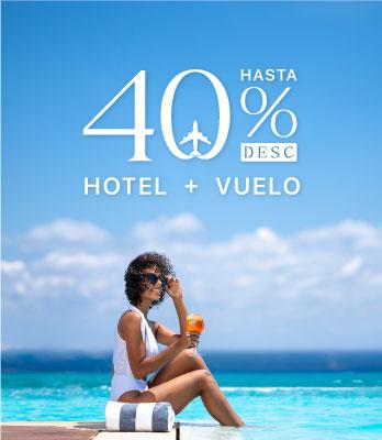 40 % Hotel + Vuelo
